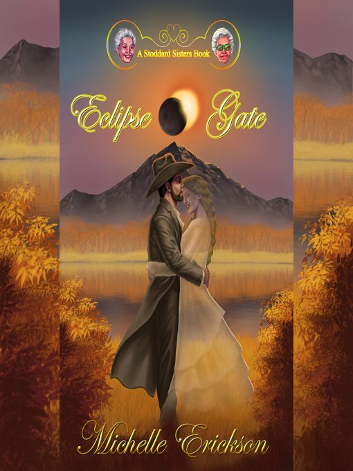 Title details for Eclipse Gate by Michelle Erickson - Wait list